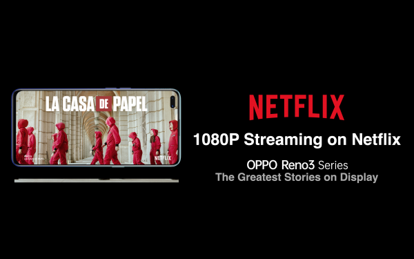 oppo reno3 x netflix