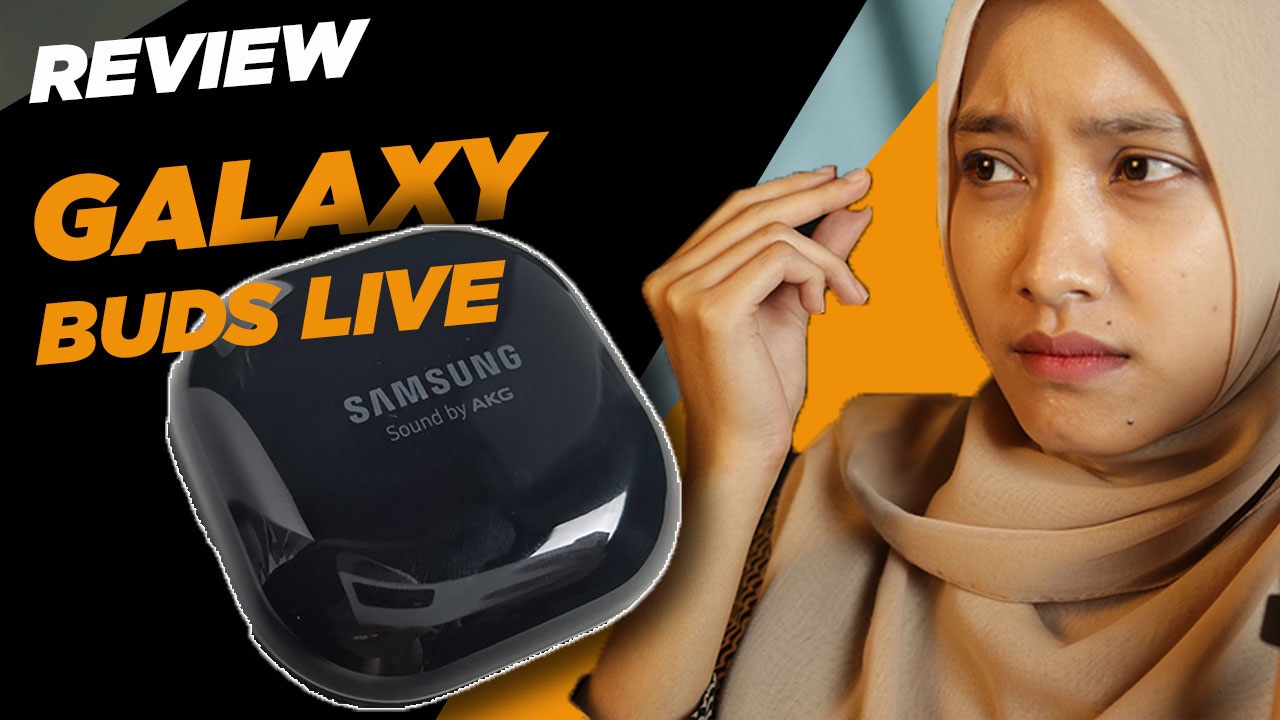 Ulasan Galaxy Buds Live