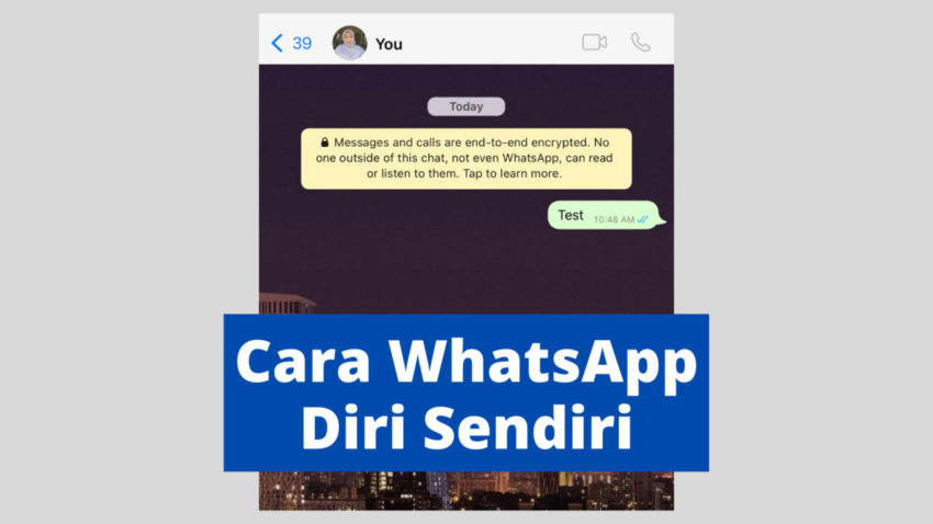 whatsapp diri sendiri