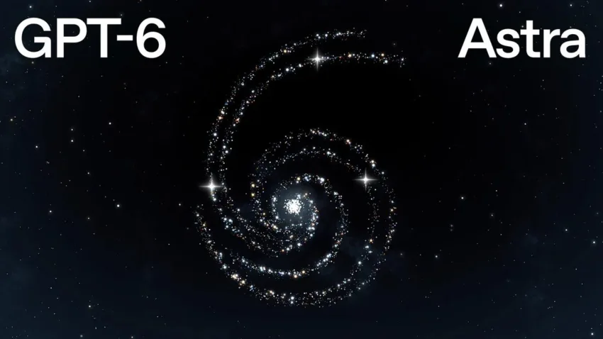 OpenAI GPT-6 Astra_01