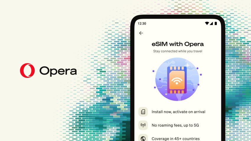 Pelayar Opera Lancar eSIM Dengan Data Percuma Untuk Melancong Ke Luar Negara