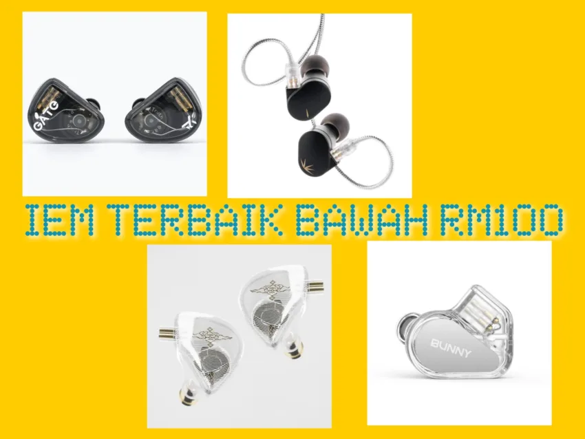 4 IEM Terbaik Bawah RM100