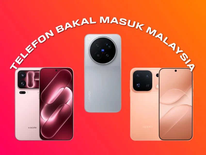 3 Telefon ‘Flagship’ Bakal Masuk Malaysia Tahun Ini